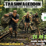 Trashmageddon 2026 – Totalne Wykolejenie Natury